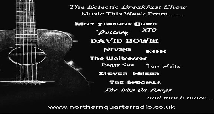 Eclectic Breakfast Show – 4th April 2020