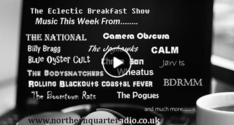 Eclectic Breakfast Show – 4th July 2020