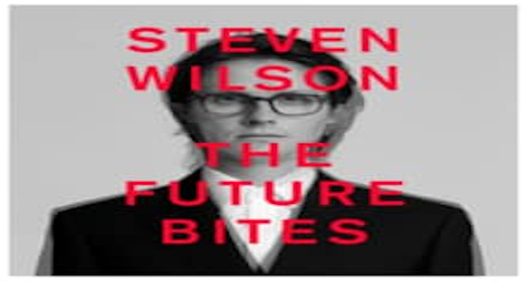 Steven Wilson – The Future Bites